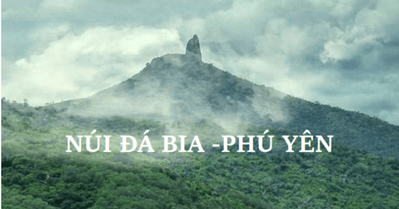Núi Đá Bia: Chốn bồng lai tiên cảnh của Phú Yên